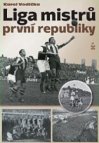 Liga mistrů první republiky