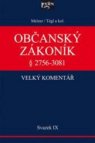 Občanský zákoník Velký komentář Svazek IX.