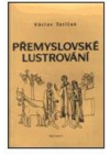 Přemyslovské lustrování