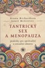 Tantrický sex a menopauza