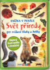 Svět přírody pro zvídavé kluky a holky