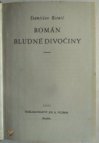 Román bludné divočiny