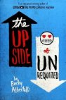 The Upside of Unrequited
