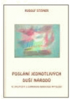 Poslání jednotlivých duší národů v souvislosti s germánsko-nordickou mytologií