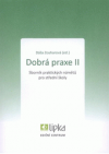 Dobrá praxe II