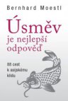 Úsměv je nejlepší odpověď