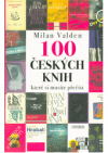 100 českých knih, které musíte přečíst