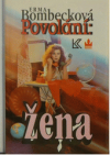 Povolání: žena