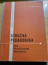 Stručná pedagogika pro tělovýchovné pracovníky