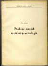 Přehled metod sociální psychologie
