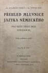 Přehled mluvnice jazyka německého pro nižší třídy škol středních