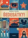 Šedesátky! 