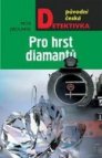 Pro hrst diamantů