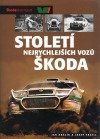 100 let závodních a soutěžních vozů Škoda