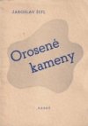 Orosené kameny