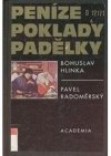 Peníze, poklady, padělky