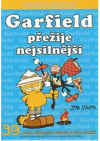 Garfield přežije nejsilnější