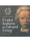 Česká kultura a Edvard Grieg