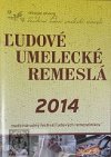  Ľudové umelecké remeslá 2014