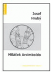 Miláček Arcimboldo