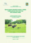 Šetrné čerpání přírodních zdrojů a údržba krajiny pomocí chovu krav bez tržní produkce mléka