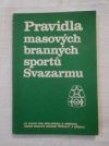 Pravidla masových branných sportů Svazarmu