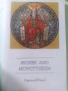 Moses and Monotheism 