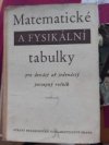 Matematické a fysikální tabulky pro devátý až jedenáctý postupný ročník