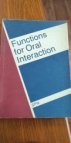 Functions for oral interaction