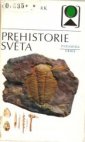 Prehistorie světa