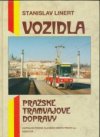 Vozidla pražské tramvajové dopravy