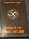 Poslední dny Adolfa Hitlera