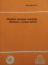 Ekonomika společného stravování, organizace a technika provozu
