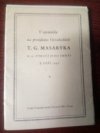 V upomínku na presidenta osvoboditele T. G. Masaryka
