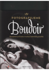 Fotografujeme Boudoir