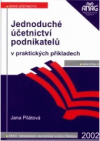 Jednoduché účetnictví podnikatelů v praktických příkladech