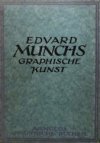 Edvard Munchs Graphische Kunst