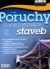 Poruchy a rekonstrukce staveb