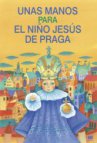 Unas manos para el niño Jesús de Praga