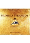 Mumie a pyramidy