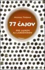 77 čajov pre laikov aj labužníkov