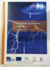 Seminář a cvičení z fyziky