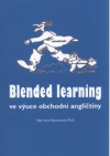 Blended learning ve výuce obchodní angličtiny