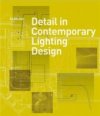 Detail in contemporary lighting design