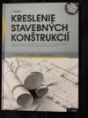Kreslenie stavebných konštrukcí 