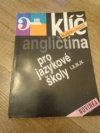 Klíč ke cvičením v učebnicích Angličtina pro jazykové školy I., II., III., IV.