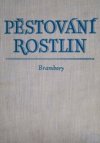 Pěstování rostlin
