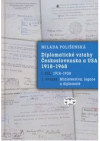 Diplomatické vztahy Československa a USA 1918-1968.