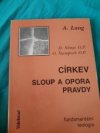 Církev sloup a opora pravdy