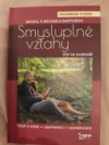 Smysluplné vztahy